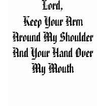 Lord Keep Your Arm Around my Shoulder T-Shirt by treasurehutch Lord Keep Your Arm Around my Shoulder T-Shirt