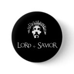 Lord & Savior Pinback Buttons