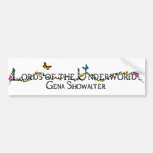 Lords of the Underworld bumper sticker.