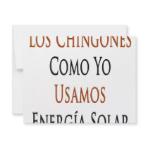 Los Chingones Como Yo Usamos Energia Solar invitations by Supernova23 Los Chingones Como Yo Usamos Energia Solar invitations