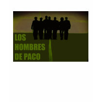 Los Hombres De Paco LHDP T-shirt