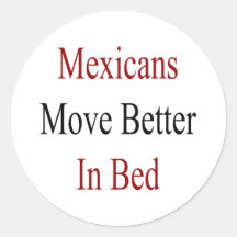 Los mexicanos se mueven mejor en cama etiquetas redondas