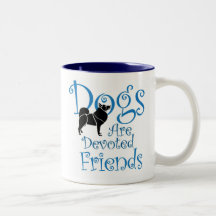 Los perros son la taza devota de los amigos, 15oz