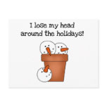 Lose My Head Holiday Tshirts and Gifts