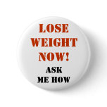 Lose Weight Now! - Button