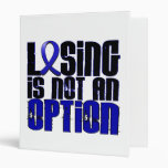 Losing Is Not An Option Arthritis Vinyl Binder