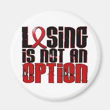 Losing Is Not An Option Heart Disease Refrigerator Magnet