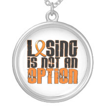 Losing Is Not An Option Leukemia Pendant