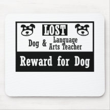 Lost Dog Language Arts Teacher Mouse Pads