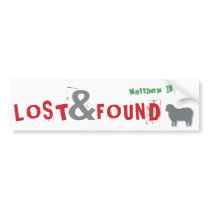 Lost & Found Christian parable bumper sticker bumper stickers