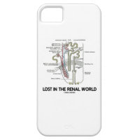 Lost In The Renal World (Kidney Nephron) iPhone 5 Cases