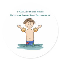 Lost in the Waves Until the Lord's Tide Pulled Me stickers