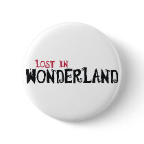 Lost in Wonderland Button