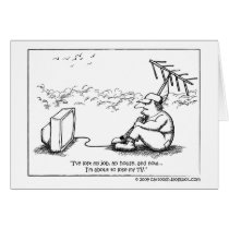Lost Job, Lost House, Lost TV cards