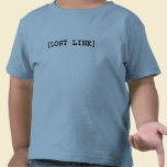 [LOST LINK] Baby & Infants T Shirt