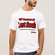 Lost Souls-No Experiecne t-shirts by Revelations Lost Souls-No Experiecne t-shirts