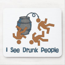 Lots Of Drunk People mousepads