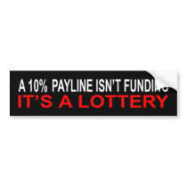 Lottery (no logo) bumper stickers