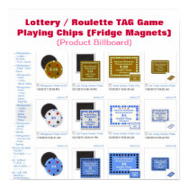 Lottery / Roulette TAG Game Play Chips Poster