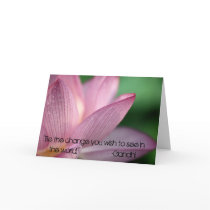 Lotus, "Be the change you wish to see in the wo... cards by Hippie_Chickie Lotus, "Be the change you wish to see in the wo... cards