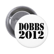 Lou Dobbs 2012 Button