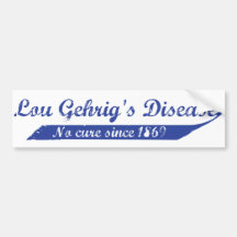 Lou Gehrig's Disease 1869 Bumper Stickers