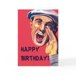 Loud Happy Birthday cards