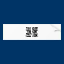 Loud Pipes Jesus Saves bumper stickers