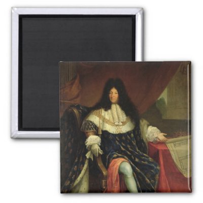Louis XIV  Holding a Plan of the Maison Royale Magnets