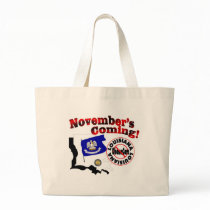 Louisiana Anti ObamaCare – November’s Coming! Bag