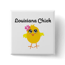 Louisiana Chick buttons by chicktshirts Louisiana Chick buttons