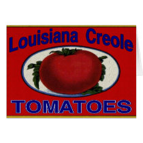 Louisiana Creole Tomatoes cards by figstreetstudio Louisiana Creole Tomatoes cards