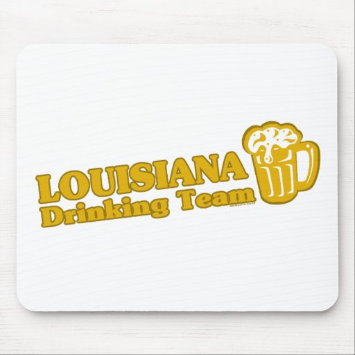 Louisiana Drinking Team t shirts Mousepads