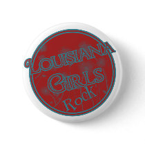 Louisiana Girls Rock! buttons by kwit35 Louisiana Girls Rock! buttons