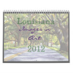 Louisiana Images in Art Calendar