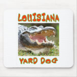 LOUSIANA YARD DOG MOUSEPAD