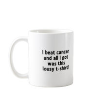  Lousy Tshirt Mug