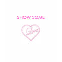 Love%20Lace%20Heart, SHOW SOME t-shirts by trueskoolmusic Love%20Lace%20Heart, SHOW SOME t-shirts