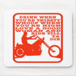 Love A Good Woman & Ride Till Ya Die mousepads
