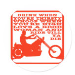 Love A Good Woman & Ride Till Ya Die stickers