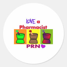 Love a Pharmacist PRN T-Shirts & Gifts Round Stickers