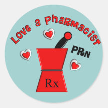 "Love A Pharmacist PRN" Unique Gifts Sticker