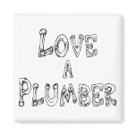 Love a Plumber magnets
