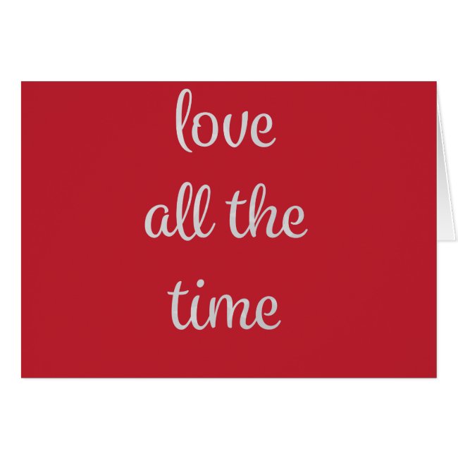 Love All The Time