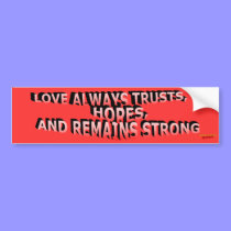 Love Always Bumper Sticker bumper stickers