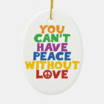 Love and Peace Christmas Ornaments