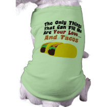 Love and Tacos pet clothing by ragingtrombones Love and Tacos pet clothing