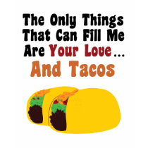 Love and Tacos t-shirts