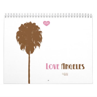love angeles. 2010. wall calendars love angeles. 2010. wall calendars