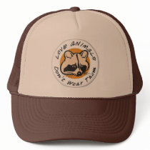 Love Animals Don't Wear Them! hats by TheAnimalLiberator Love Animals Don't Wear Them! hats